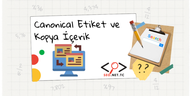 Canonical Etiket ve Kopya İçerik