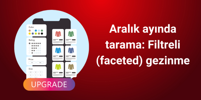 Aralık ayında tarama Filtreli (faceted) gezinme